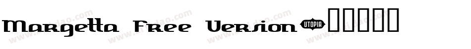 Margetta Free Version字体转换